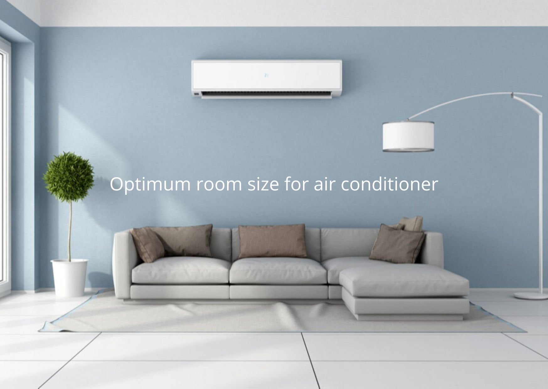 You are currently viewing Optimum room size for air conditioner