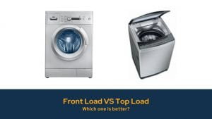Front Load VS Top Load Washing Machine